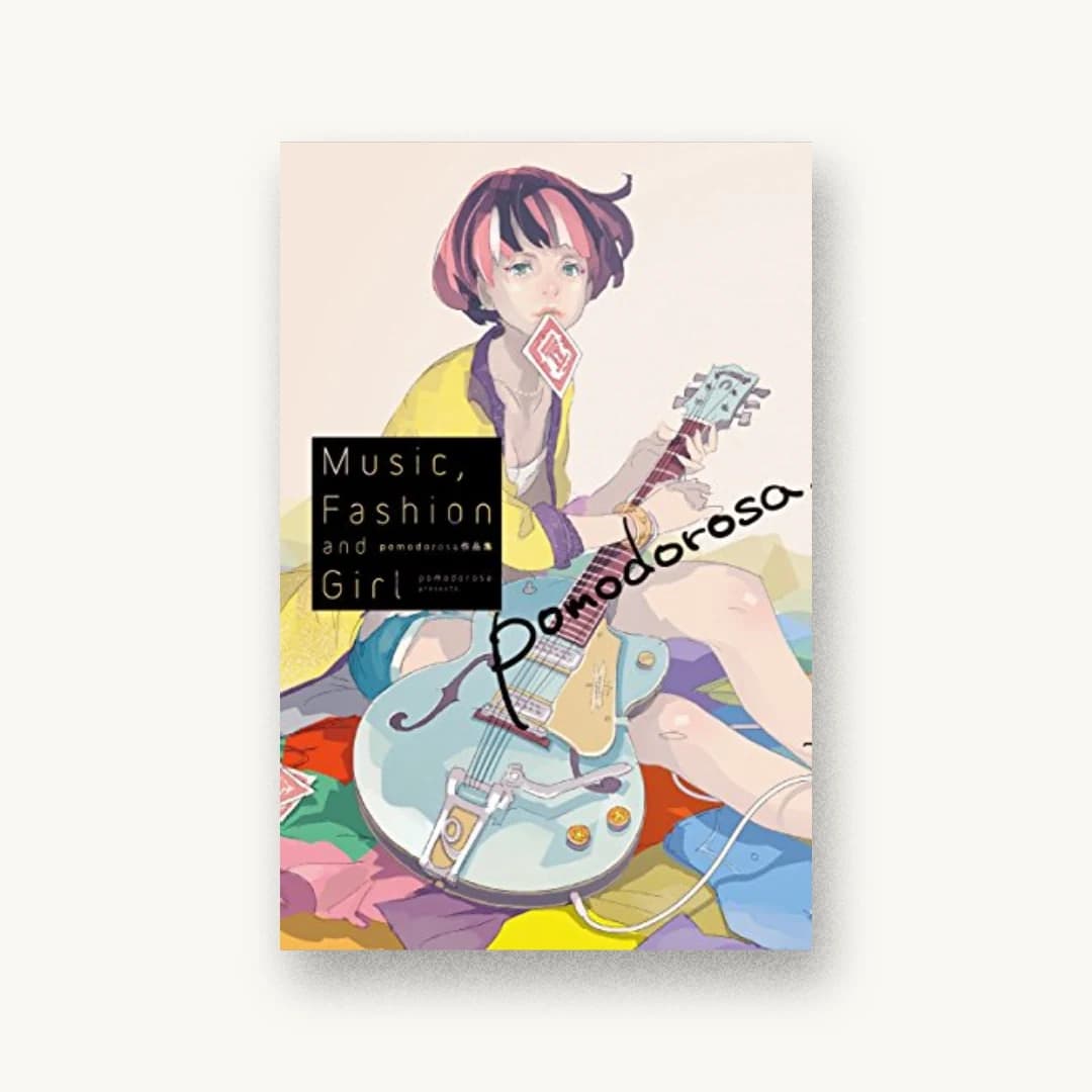 pomodorosa作品集 Music,Fashion and Girl