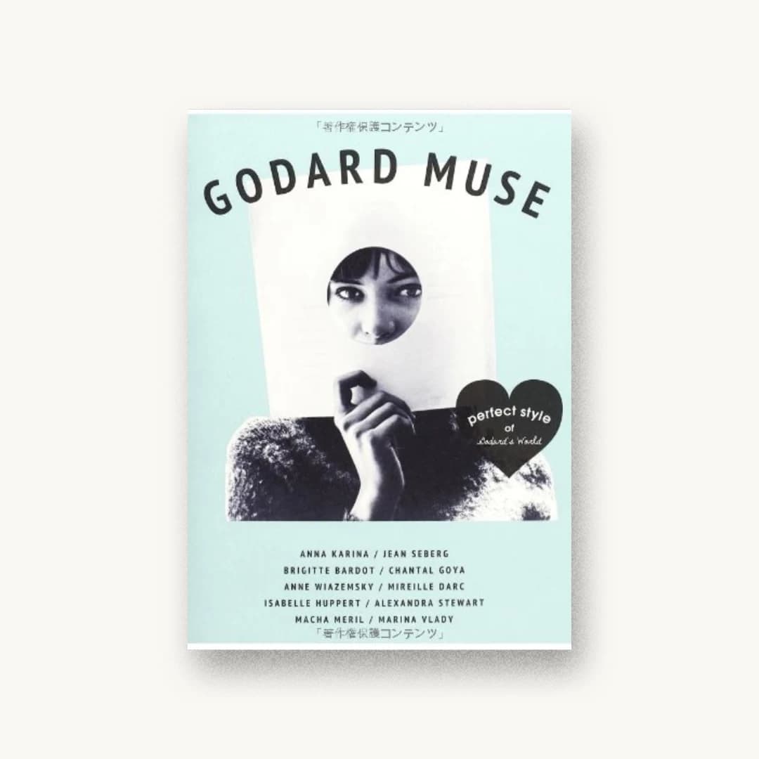 GODARD MUSE―perfect style of Godard’s World