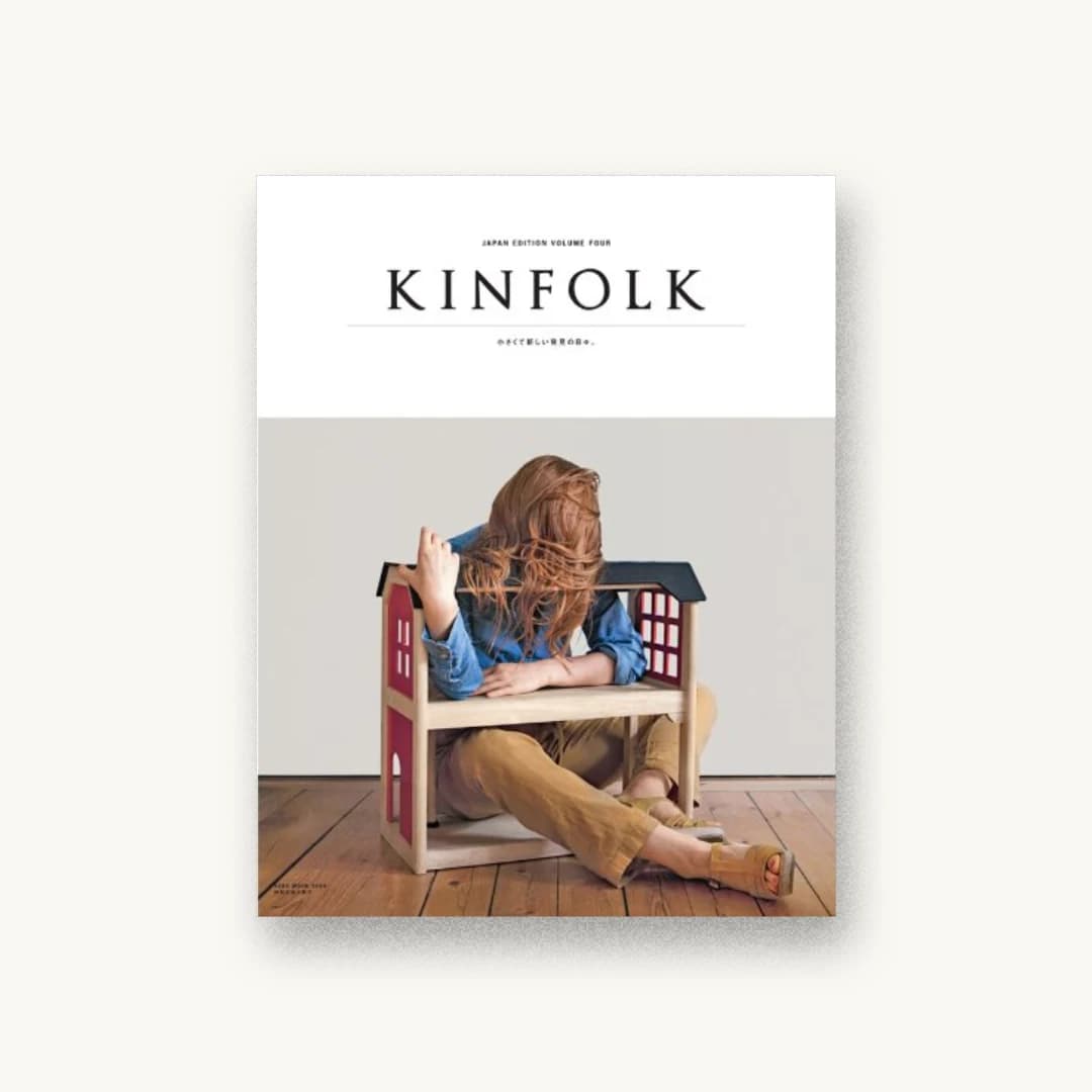 KINFOLK JAPAN EDITION VOLUME FOUR